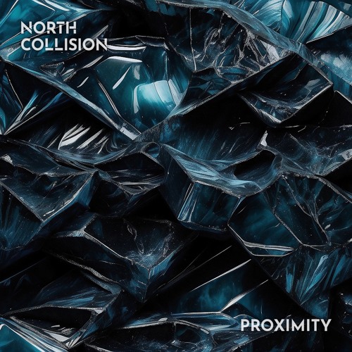 North Collision - Proximity single cover art