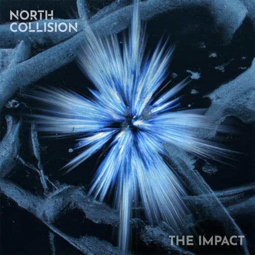 North Collision - The Impact single cover art